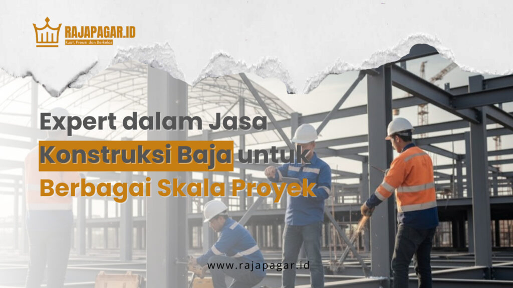 Expert dalam Jasa Konstruksi Baja untuk Berbagai Skala Proyek | Jasa konstruksi baja | Dikerjakan tenaga ahli | Skala kecil hingga besar | Solusi struktur kuat dan presisi | 08982440404 |