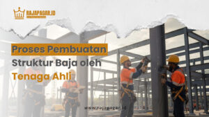 Proses Pembuatan Struktur Baja oleh Tenaga Ahli | Struktur baja profesional | Dikerjakan tenaga ahli | Presisi tinggi dan kuat | Solusi konstruksi aman dan efisien | 08982440404 |
