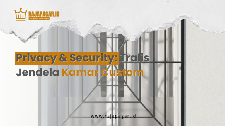 Privacy & Security: Tralis Jendela Kamar Custom | Tralis jendela kamar custom | Privasi dan keamanan maksimal | Desain rapi | Cocok untuk rumah modern dan minimalis | 08982440404 |