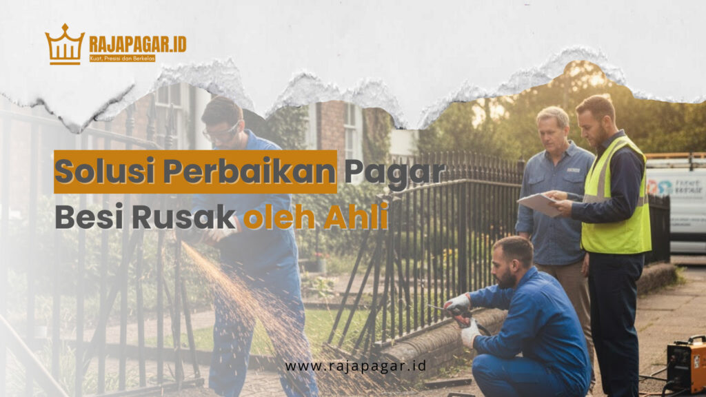 Solusi Perbaikan Pagar Besi Rusak oleh Ahli | Perbaikan pagar besi | Ditangani tenaga ahli | Hasil rapi dan kuat kembali | Solusi cepat dan aman untuk rumah Anda | 08982440404 |