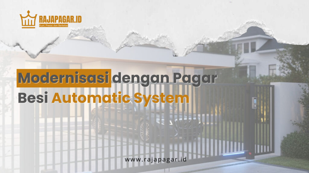 Modernisasi dengan Pagar Besi Automatic System | Pagar besi otomatis | Akses praktis dan aman | Sistem modern dan efisien | Cocok untuk rumah dan area komersial | 08982440404 |